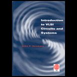 Introduction to VLSI Circuits and Systems   With CD