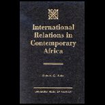 Internatl. Relations in Contemporary Africa
