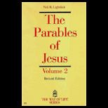 Parables of Jesus, Volume 2