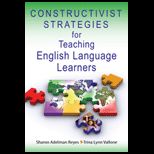 Constructivist Strategies for Teaching English Language Learners