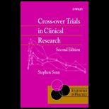 Cross Over Trails in Clinical Research