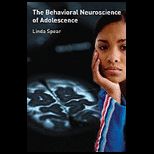 Behavioral Neuroscience of Adolescence