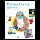 Pediatric Obesity Prevention, Intervention, and Treatment Strategies for Primary Care