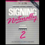 Signing Naturally, Level 2   Workbook with Video