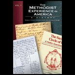 Methodist Experience in America Volume 1