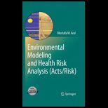 Environmental Modeling and Health Risk Analysis