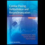 Cardiac Pacing, Defibrillation and Resynchronization  A Clinical Approach