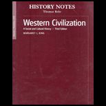 History Notes, Volume I    Study Guide   To Accompany Western Civilization  A Social and Cultural History