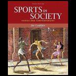 Sports in Society Issues and Controversies