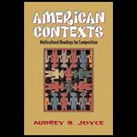American Contexts  Multicultural Readings for Composition