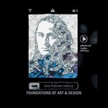 Foundations of Art and Design, Enhanced Media Edition   With Access