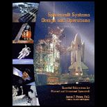 Space Vehicle Systems, Design, and Operations