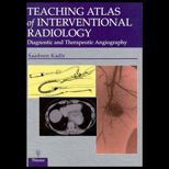 Teaching Atlas of Intervent. Radiology