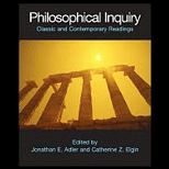 Philosophical Inquiry  Classic and Contemporary Readings