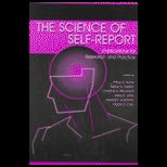 Science of Self Report