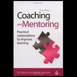 Coaching and Mentoring Practical Conversations to Improve Learning