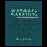 Managerial Accounting Decision Making and Motivating Performance With Access