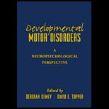 Developmental Motor Disorders  A Neuropsychological Perspective