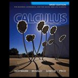 Calculus for Business, Economics, and Social CUSTOM<
