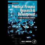 Practical Process Research and Development A Guide for Organic Chemists
