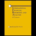 International Financial Reporting and Analysis  A Casebook