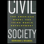 Civil Society  The American Model And Third World Development