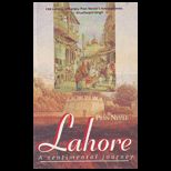 Lahore  A Sentimental Journey