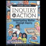 Inquiry In Action  Investigating Matter Through Inquiry
