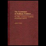 Economics of Political Violence