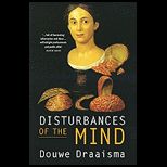 Disturbances of the Mind