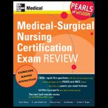 Medical Surgical Nursing Cert. Examination