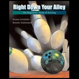 Right Down Your Alley  Beginners Book Of Bowling