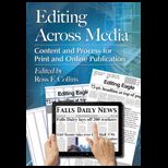 Editing Across Media Content and Process for Print and Online Publication
