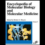 Encyclopedia of Molecular Biology  Volume 5