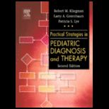Practical Strategies in Pediatric Diag.