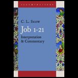 Job 1   21 Interpretation and Commentary