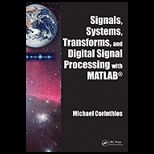 Signals, Systems, Transforms, and Digital