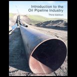 Introduction to Oil Pipeline Industry