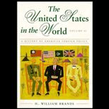 United States in the World, Volume II  Since 1895