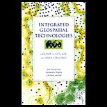 Integrated Geospatial Technologies  A Guide to GPS, GIS, and Data Logging