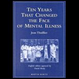 Ten Years That Changed Face of Mental