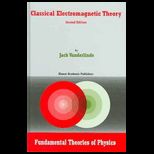 Classical Electromagnetic Theory