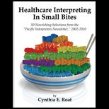 Healthcare Interpreting in Small Bites