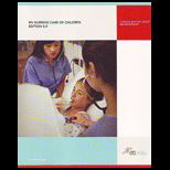 Nursing Care of Children RN Edition 8.0