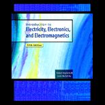 Introduction to Electricity, Electronics and Electromagmetics