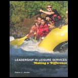 Leadership in Leisure Services  Making A Difference