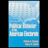 Political Behavior of the American Electorate / With Midterm Elections