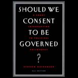 Should We Consent to Be Governed?