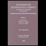 Standards for Technological Literacy