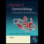 Essentials Of Chemical Biology Structure and Dynamics of Biological Macromolecules